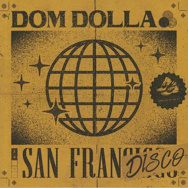 DOM DOLLA - SAN FRANDISCO